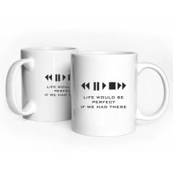 LIFE WOULD BE PERFECT