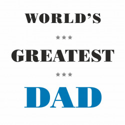 Greatest dad