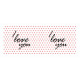 I love you