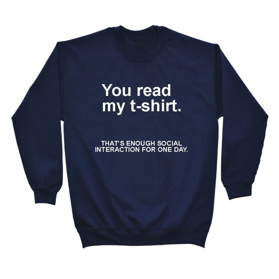 You read my tshirt