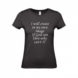 I will create in my own image